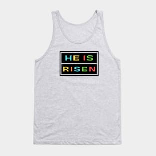 He Is Risen | Christian Saying Tank Top